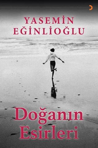 Doğanın Esirleri