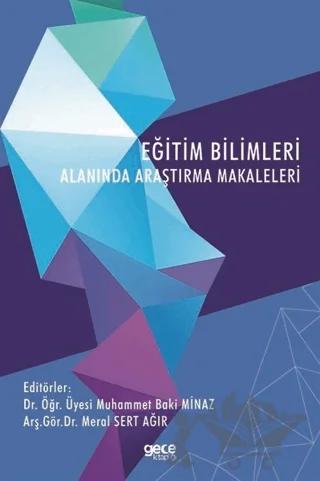 Eğitim Bilimleri Alanında Araştırma Makaleleri