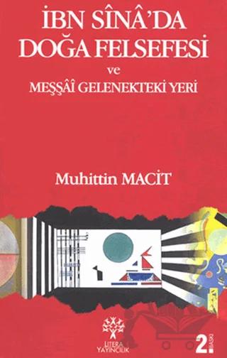 İbn Sina’da Doğa Felsefesi ve Meşşai Gelenekteki Yeri