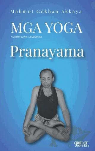 MGA Yoga Pranayama