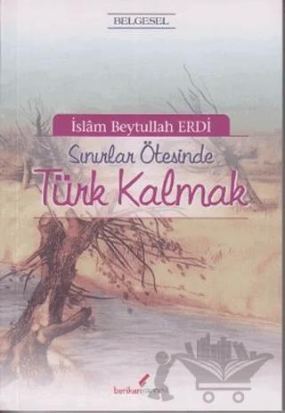 Sınırlar Ötesinde Türk Kalmak