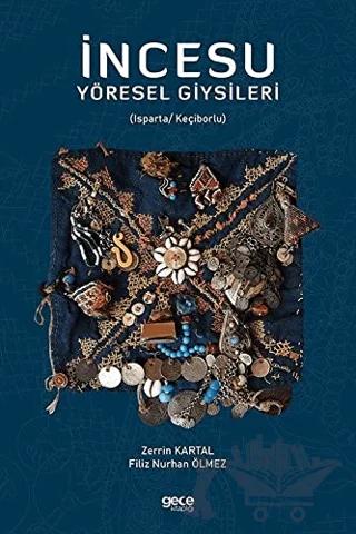 İncesu Yöresel Giysileri