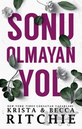 Sonu Olmayan Yol