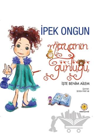 Mayanın Günlüğü - İşte Benim Ailem