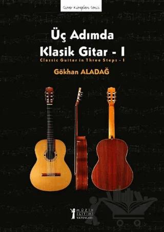Üç Adımda Klasik Gitar - 1