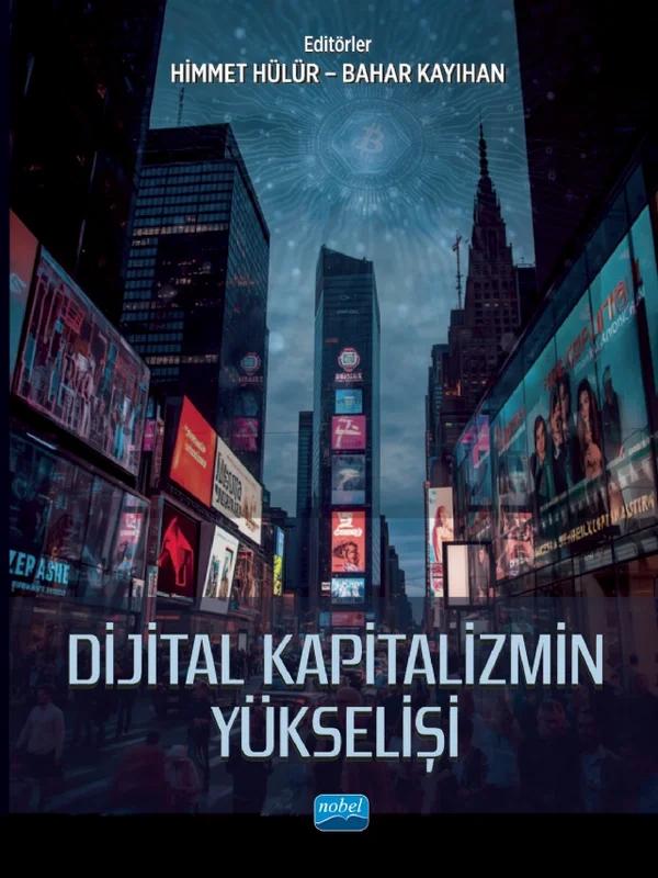 Dijital Kapitalizmin Yükselişi