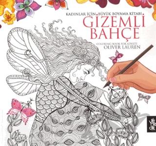 Kadınlar İçin Büyük Boyama Kitabı - Gizemli Bahçe