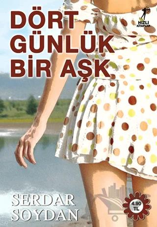 Dört Günlük Bir Aşk