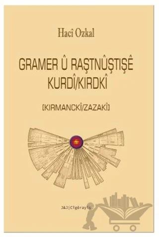 Gramer U Raştnuştışe Kurdi/Kırdki