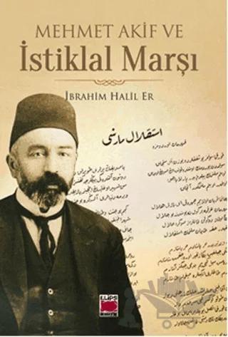 Mehmet Akif ve İstiklal Marşı