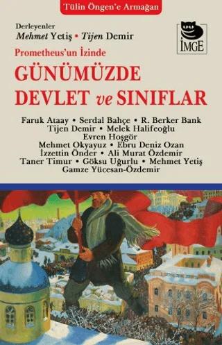 Prometheus'un İzinde Günümüzde Devlet ve Sınıflar