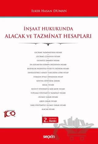 İnşaat Hukukunda Alacak ve Tazminat Hesapları