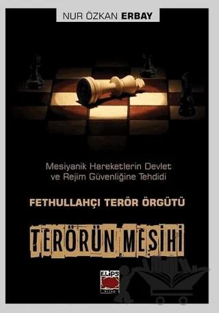 Terörün Mesihi - Fethullahçı Terör Örgütü