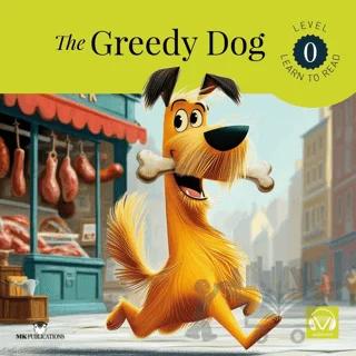 The Greedy Dog