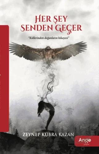 Her Şey Senden Geçer