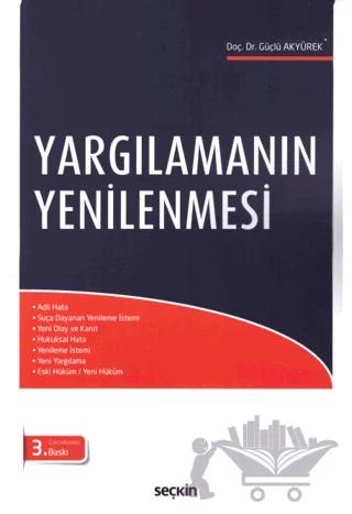 Yargılamanın Yenilenmesi
