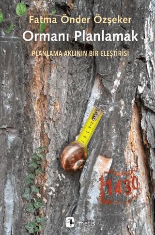 Ormanı Planlamak