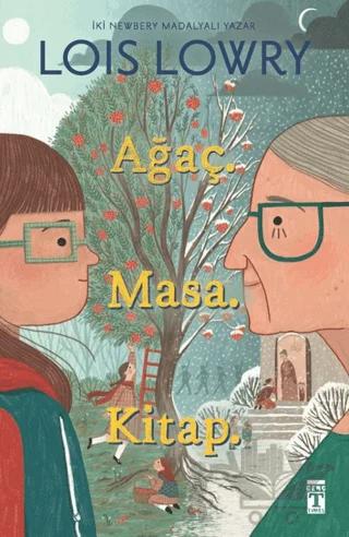 Ağaç. Masa. Kitap.
