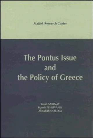 The Pontus Issue and The Policy of Greece