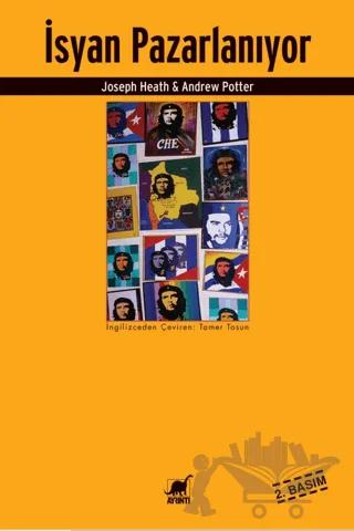 İsyan Pazarlanıyor – Andrew Potter, Joseph Heath – Ayrıntı Yayınları kitap kapağı