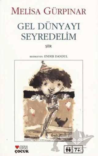 Gel Dünyayı Seyredelim