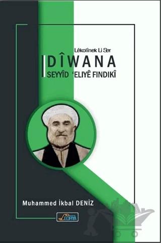 Diwana Seyyid Elıye Fındıki