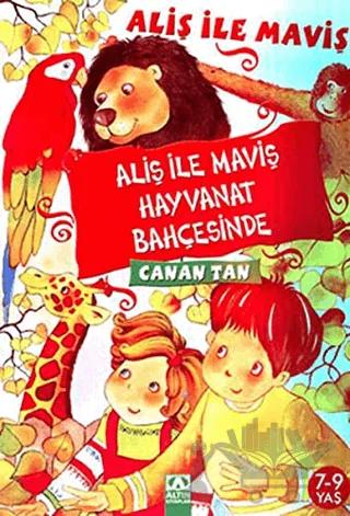 Aliş ile Maviş Hayvanat Bahçesinde – Canan Tan – Altın Kitaplar kitap kapağı