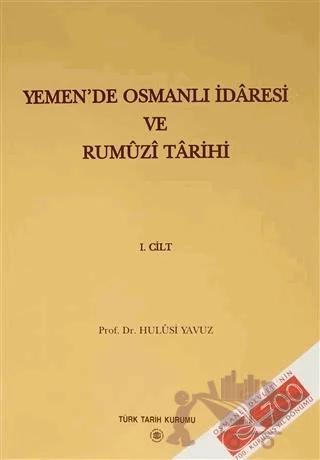Yemen'de Osmanlı İdaresi ve Rumüzi Tarihi ( 2 Kitap Takım )