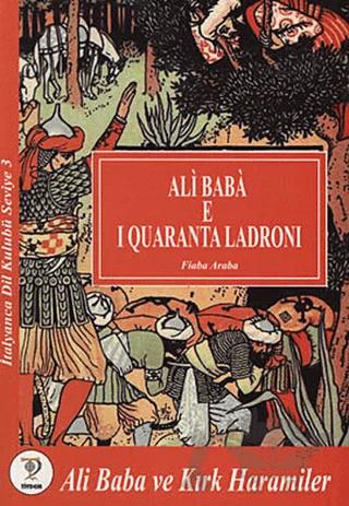 Ali Baba e I Quaranta Ladroni - Ali Baba ve Kırık Haramiler