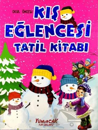 Kış Eğlencesi Tatil Kitabı