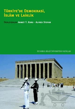 Türkiye’de Demokrasi, İslam ve Laiklik