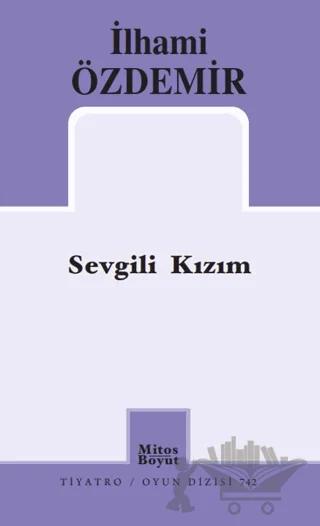Sevgili Kızım