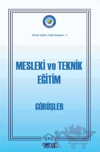 Mesleki ve Teknik Eğitim - Görüşler