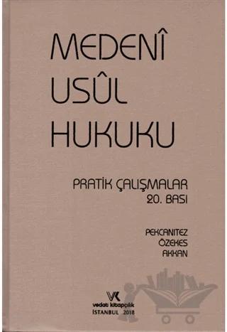 Medeni Usul Hukuku Pratik Çalışmalar