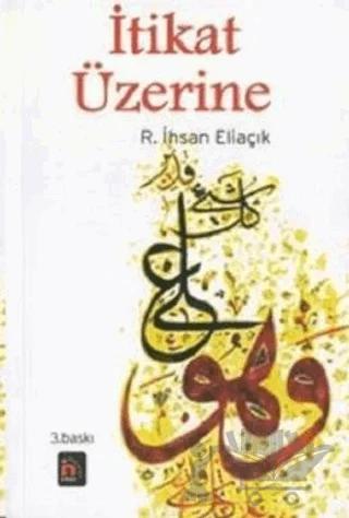 İtikat Üzerine