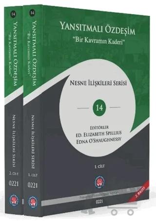 Yansıtmalı Özdeşim (2 Cilt)