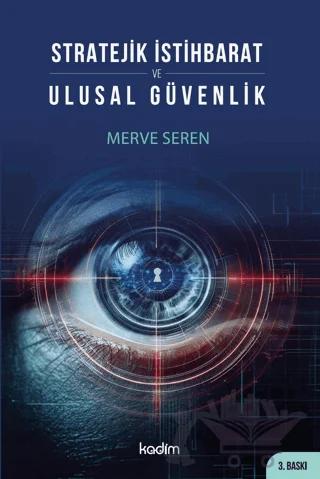 Stratejik İstihbarat ve Ulusal Güvenlik