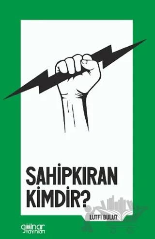 Sahipkıran Kimdir?