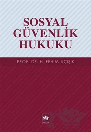 Sosyal Güvenlik Hukuku