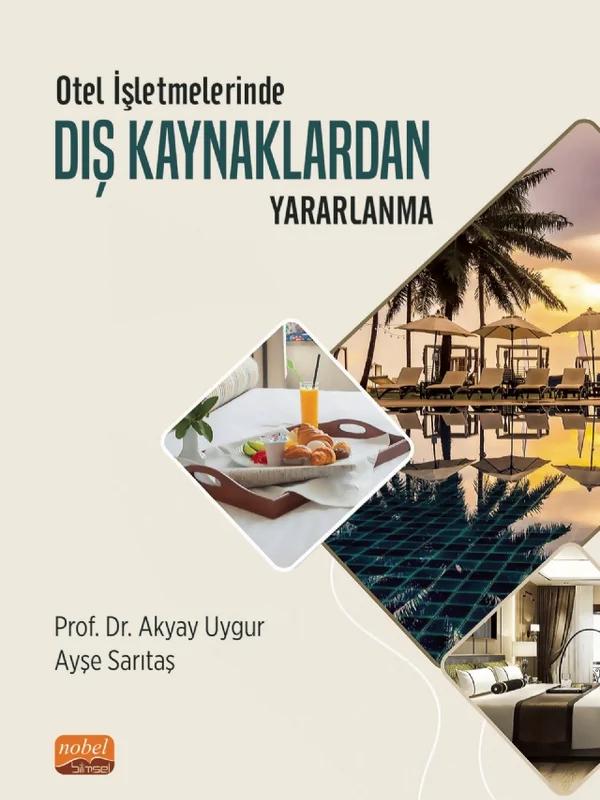 Otel İşletmelerinde DIŞ KAYNAKLARDAN YARARLANMA