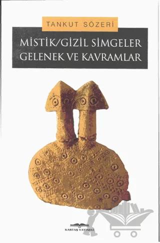 Mistik/Gizil Simgeler Gelenek ve Kavramlar