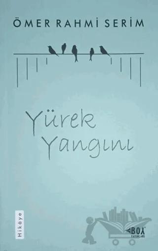 Yürek Yangını
