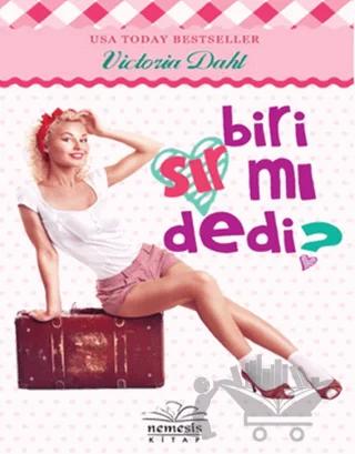 Biri Sır mı Dedi?