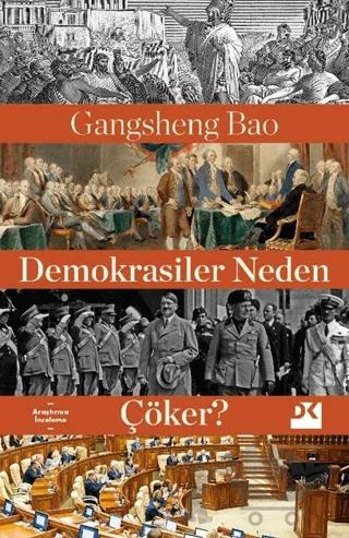 Demokrasiler Neden Çöker?