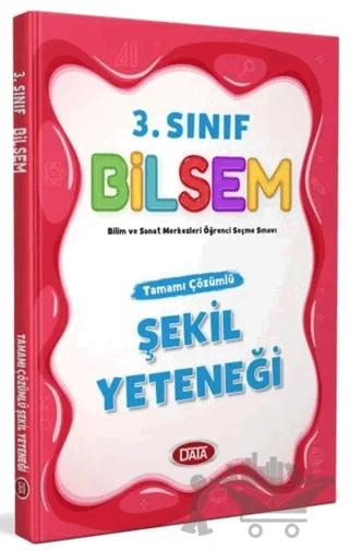 3. Sınıf Bilsem Tamamı Çözümlü Şekil Yeteneği