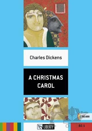 A Christmas Carol (Step Up) B2.1 – Charles Dickens – Liberty kitap kapağı