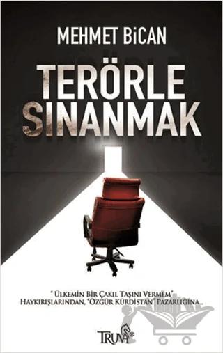 Terörle Sınanmak