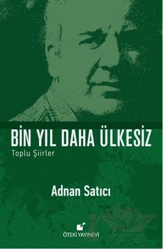 Bin Yıl Daha Ülkesiz – Adnan Satıcı – Öteki Yayınevi kitap kapağı