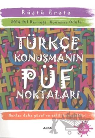 Türkçe Konuşmanın Püf Noktaları