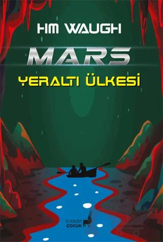 Mars Yeraltı Ülkesi